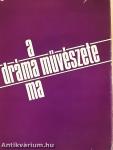 A dráma művészete ma