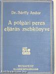 A polgári peres eljárás zsebkönyve