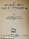 A polgári peres eljárás zsebkönyve