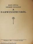 Rácz Gyula népszerű előadásai a Darwinizmusról
