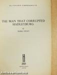 The Man that Corrupted Hadleyburg