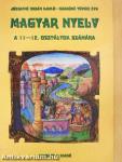 Magyar nyelv a 11-12. osztályok számára
