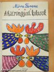 A hatrongyosi kakasok