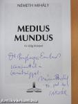 Medius Mundus (dedikált példány)