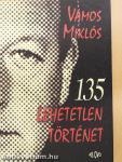 135 lehetetlen történet (aláírt példány)