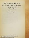 The Struggle for Mastery in Europe