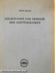 Zeichnungen und Gemälde der Geisteskranken (dedikált példány)