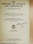 The Diseases of Infancy and Childhood