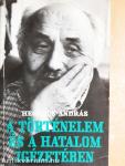 A történelem és a hatalom igézetében