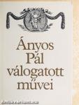 Ányos Pál válogatott művei