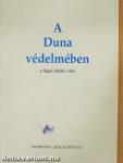 A Duna védelmében