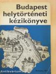 Budapest helytörténeti kézikönyve (aláírt példány)
