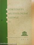 Történeti Muzeológiai Szemle 13.