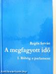 A megfagyott idő I. 
