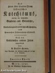 Des herrn Abts Claudius Fleury historischer Katechismus I-II. (gótbetűs)