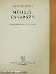 Műhely és varázs