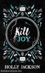 Kill Joy (Collector's Edition)