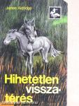 Hihetetlen visszatérés