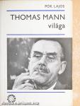 Thomas Mann világa