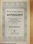 The Friendly Guide to Mythology