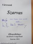 Városunk Szarvas (többszörösen dedikált példány)