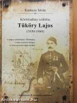Körösladány szülötte, Tüköry Lajos (1830-1860) (dedikált példány)