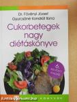 Cukorbetegek nagy diétáskönyve
