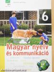 Magyar nyelv és kommunikáció 6.