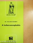 A kullancsencephalitis