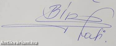 Feketén, fehéren a turizmusról (dedikált és kétszeresen aláírt példány)