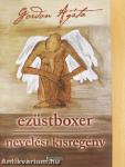 Ezüstboxer/Nevelési kisregény (dedikált példány)