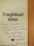13 meghökkentő történet (dedikált példány)