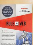 Rule the Web