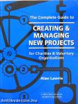 The Complete Guide to Creating & Managing New Projects for Charities & Voluntary Organisations