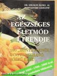 Az egészséges életmód étrendje