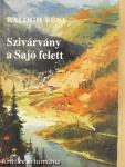 Szivárvány a Sajó felett