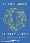 Tudatos test