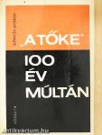 "A tőke" 100 év múltán