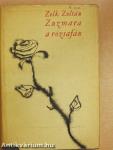 Zuzmara a rózsafán