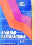 A válság gazdaságtana
