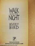 Walk into the Night