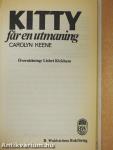 Kitty far en utmaning