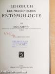 Lehrbuch der medizinischen Entomologie
