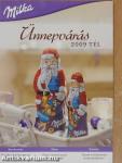 Milka - Ünnepvárás 2009 Tél