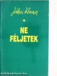 Ne féljetek