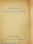 Der Liederfürst Franz Schubert Und Wien 1828-1928