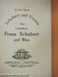 Der Liederfürst Franz Schubert Und Wien 1828-1928