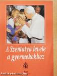 A Szentatya levele a gyermekekhez