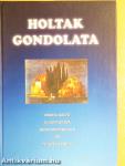 Holtak gondolata