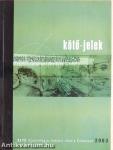 Kötő-jelek 2003